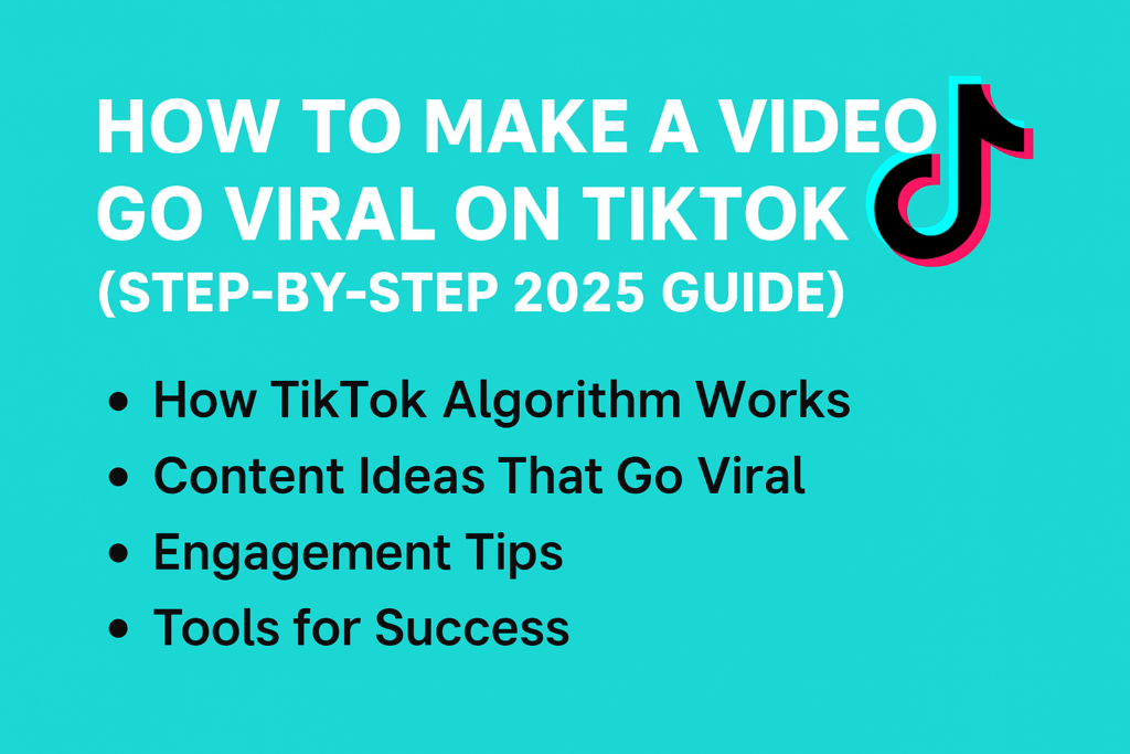 How to Make a Video Go Viral on TikTok