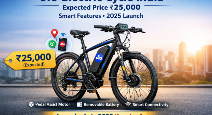 Jio Electric Cycle in India Expected Price ₹25,000, Features & Launch News